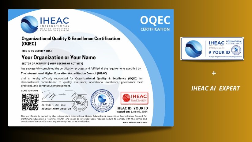 Organizational Quality & Excellence Certification (OQEC) by IHEAC (AGCD CERTIFIED)